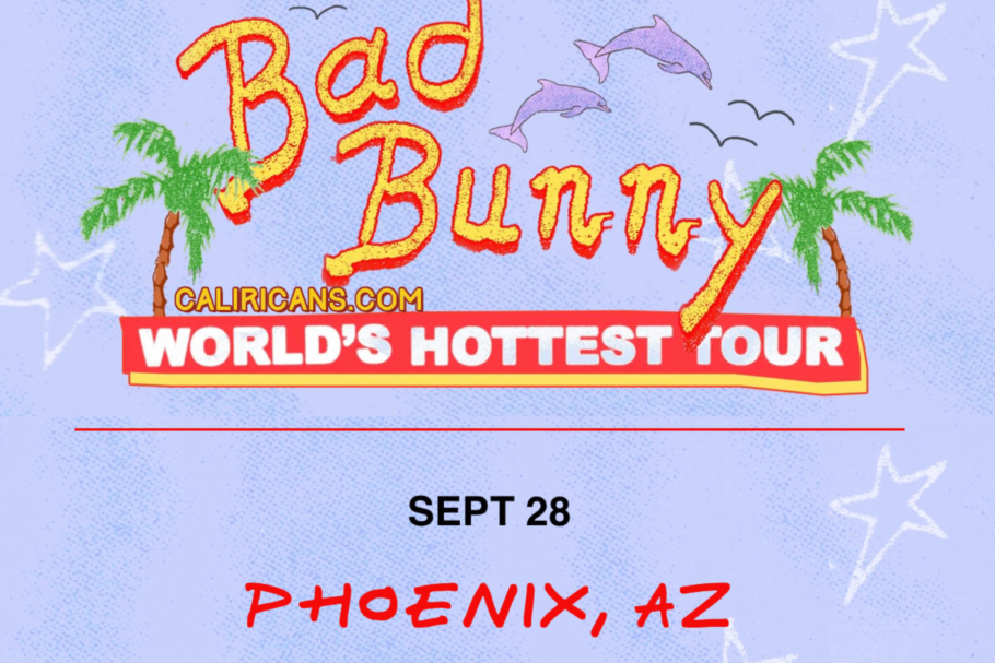 2022 Bad Bunny - Worlds Hottest Tour - Phoenix AZ